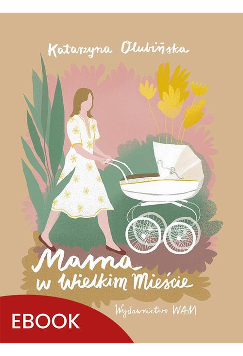 Mama w wielkim mieście