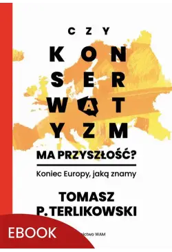 Czy konserwatyzm ma...