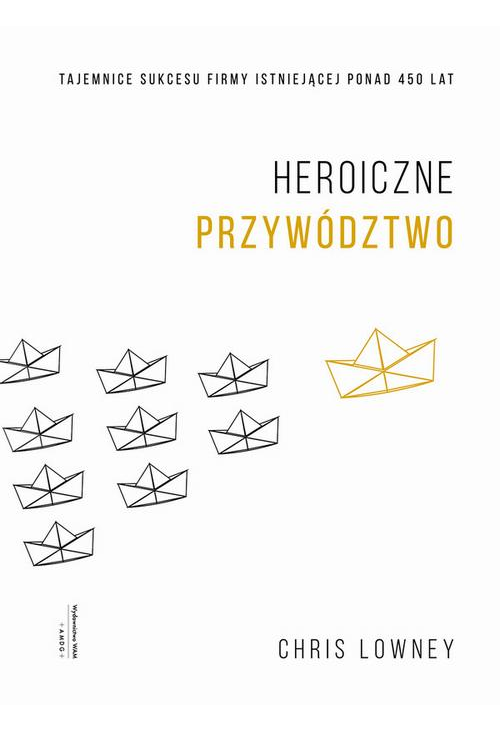 Heroiczne przywództwo