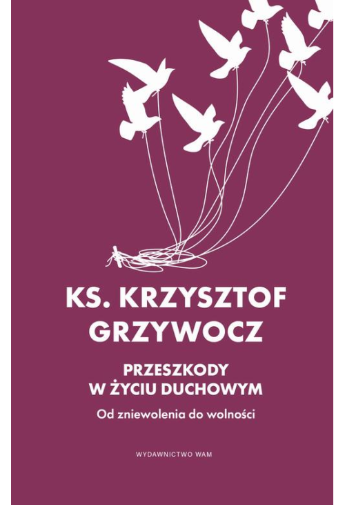 Przeszkody w życiu duchowym