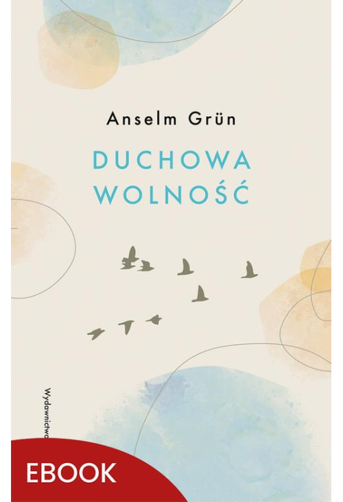 Duchowa wolność