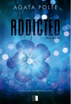 Złota Elita Tom 3 Addicted