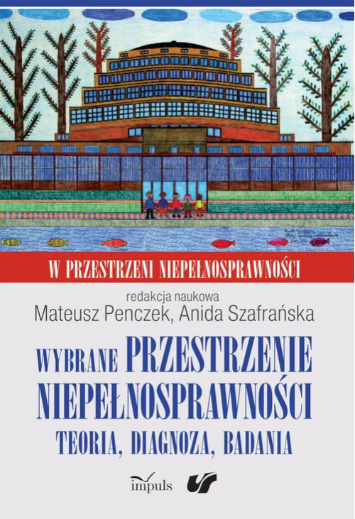 Wybrane przestrzenie niepełnosprawności