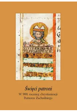Święci patroni. W 900...