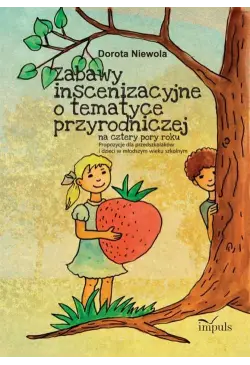 Zabawy inscenizacyjne o...