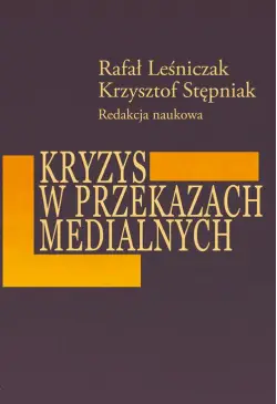 Kryzys w przekazach medialnych