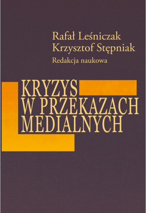 Kryzys w przekazach medialnych