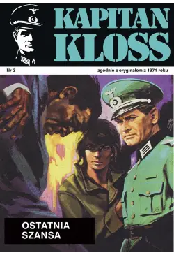 Kapitan Kloss. Ostatnia szansa