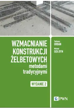 Wzmacnianie konstrukcji...