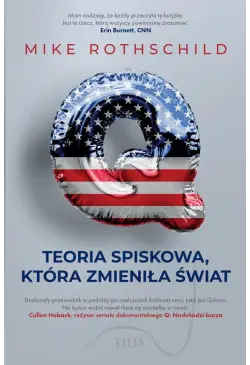 Q. Teoria spiskowa, która...