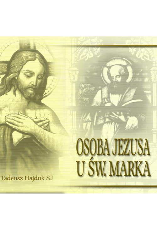 Osoba Jezusa u św. Marka