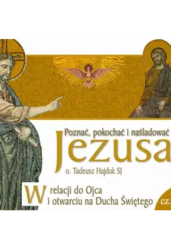 W relacji do Ojca i...