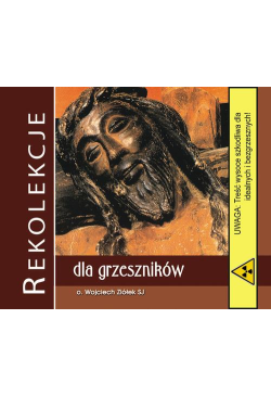 Rekolekcje dla grzeszników