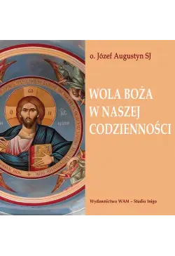 Wola Boża w naszej...