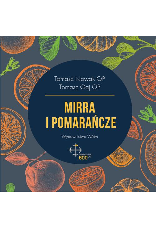 Mirra i pomarańcze