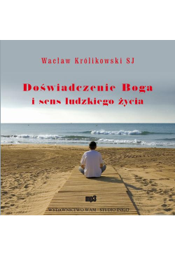 Doświadczenie Boga i sens...