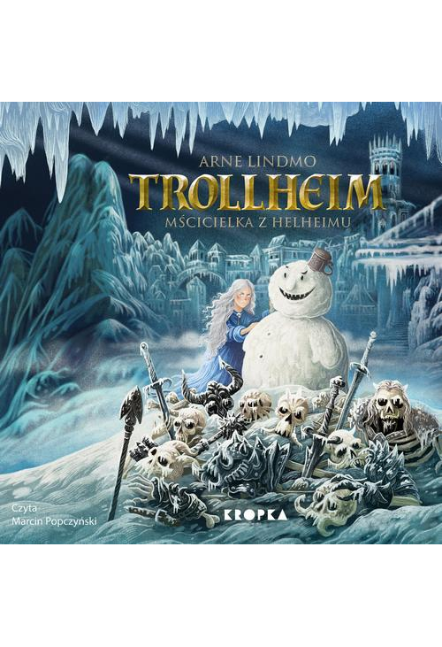 Trollheim. Mścicielka z Helheimu