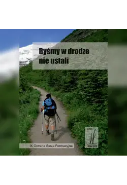 Byśmy w drodze nie ustali