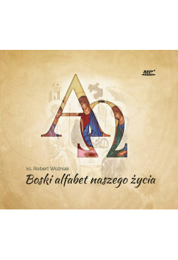 Boski alfabet naszego życia