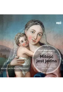 Miłość jest jedna