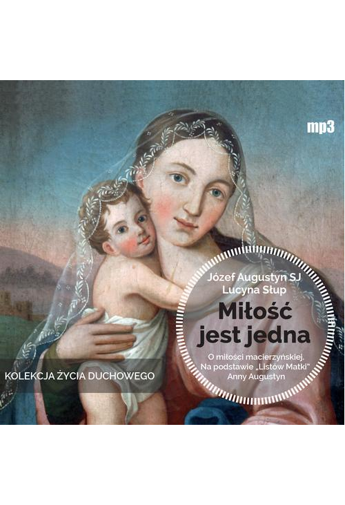 Miłość jest jedna