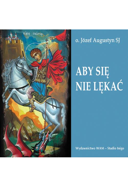 Aby się nie lękać