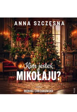 Kim jesteś, Mikołaju?