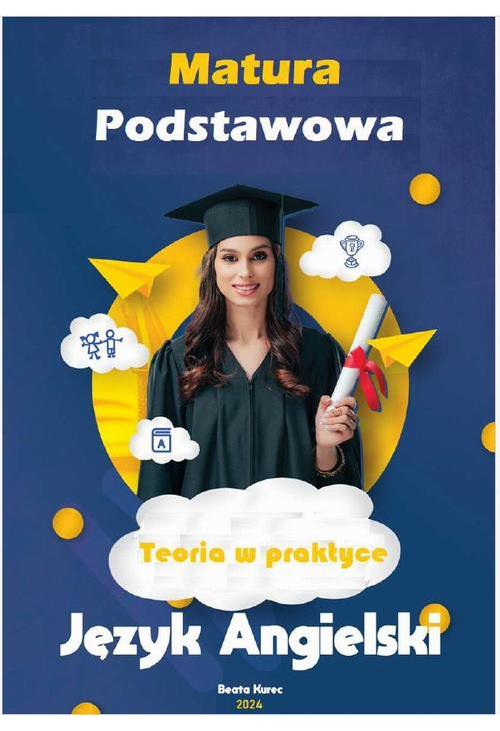 TEORIA W PRAKTYCE MATURA PODSTAWOWA JĘZYK ANGIELSKI