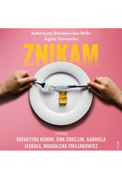 Znikam. Zaburzenia odżywiania dzieci i młodzieży