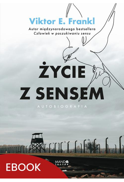 Życie z sensem Autobiografia