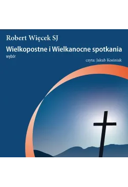 Wielkopostne i wielkanocne...