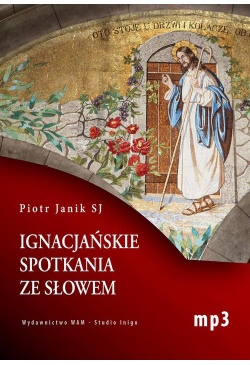 Ignacjańskie spotkania ze...