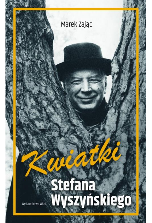 Kwiatki Stefana Wyszyńskiego