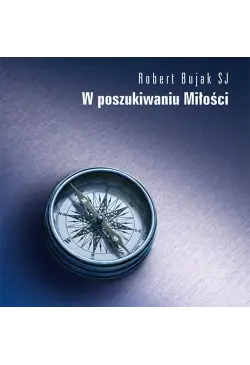 W poszukiwaniu miłości