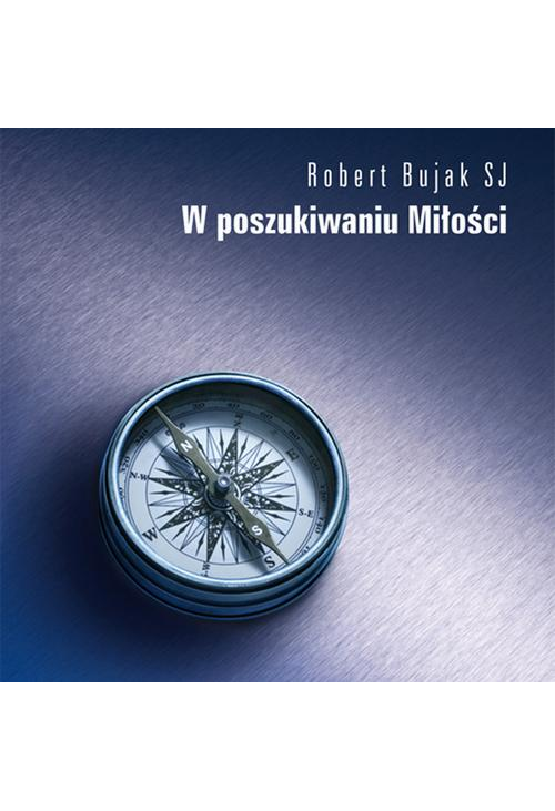 W poszukiwaniu miłości