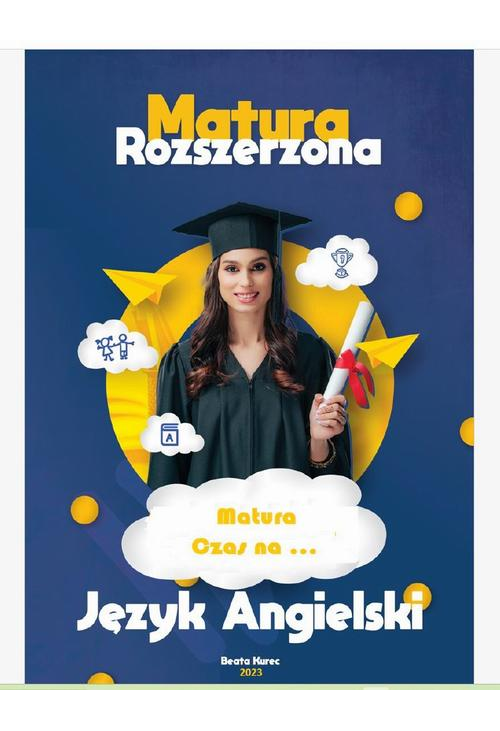 MATURA ROZSZERZONA JĘZYK ANGIELSKI CZAS NA…