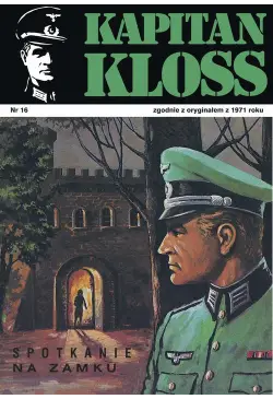 Kapitan Kloss. Spotkanie na...