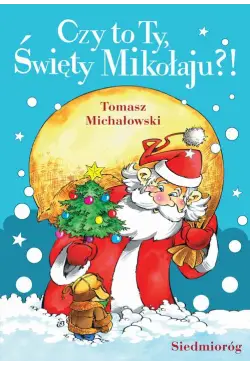 Czy to Ty, Święty Mikołaju?