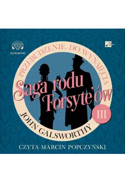 Saga rodu Forsyte'ów....