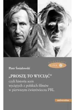 „Proszę to wyciąć”, czyli...