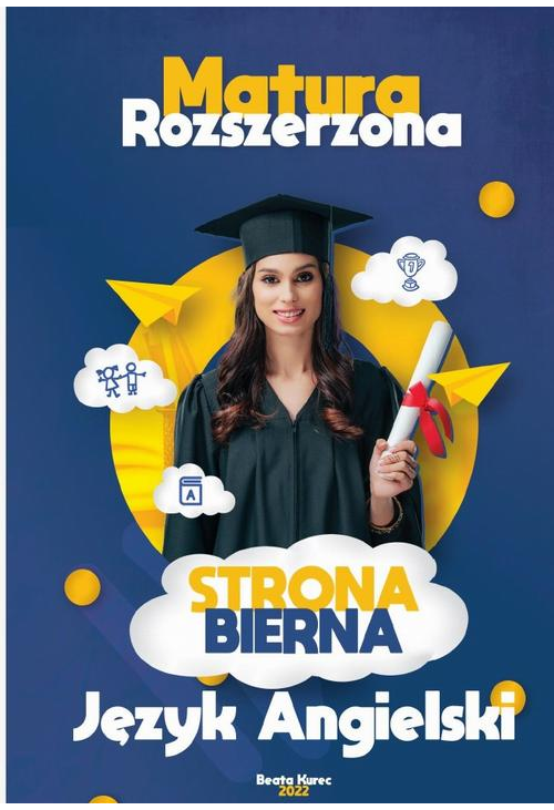 Strona bierna. Język angielski,matura rozszerzona.