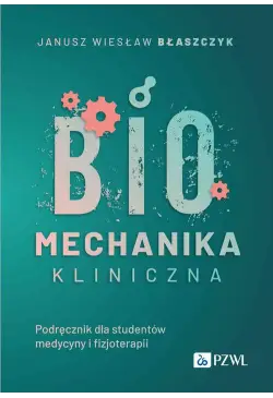 Biomechanika kliniczna