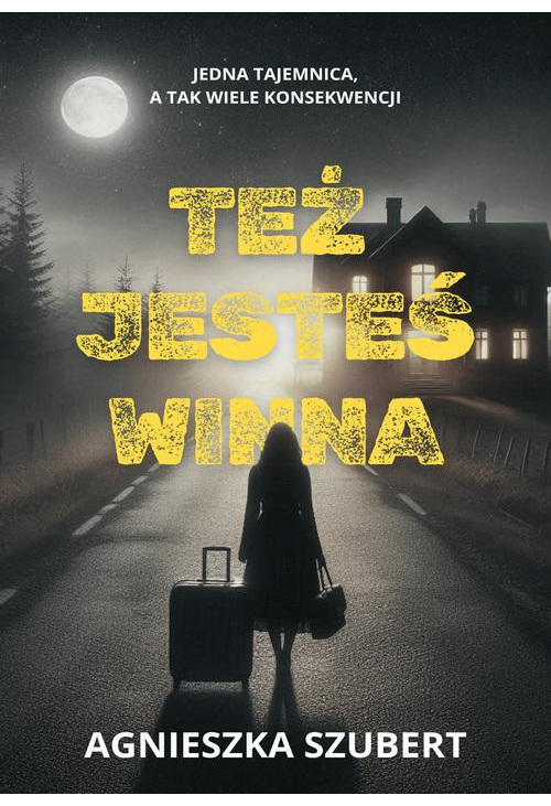 Też jesteś winna