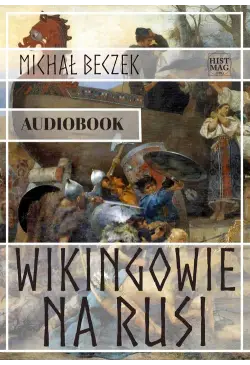 Wikingowie na Rusi