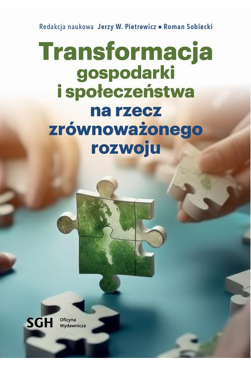 Transformacja gospodarki i społeczeństwa na rzecz zrównoważonego rozwoju