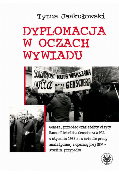 Dyplomacja w oczach wywiadu