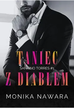 Taniec z diabłem. Santino...