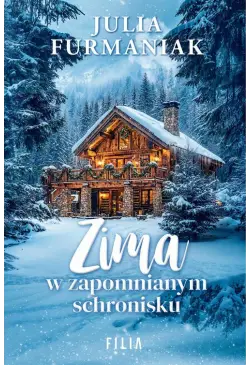 Zima w zapomnianym schronisku