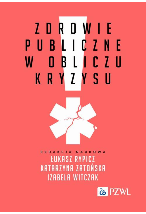 Zdrowie publiczne w obliczu kryzysu