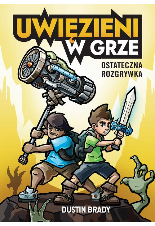 Uwięzieni w grze. Ostateczna rozgrywka (t.5)